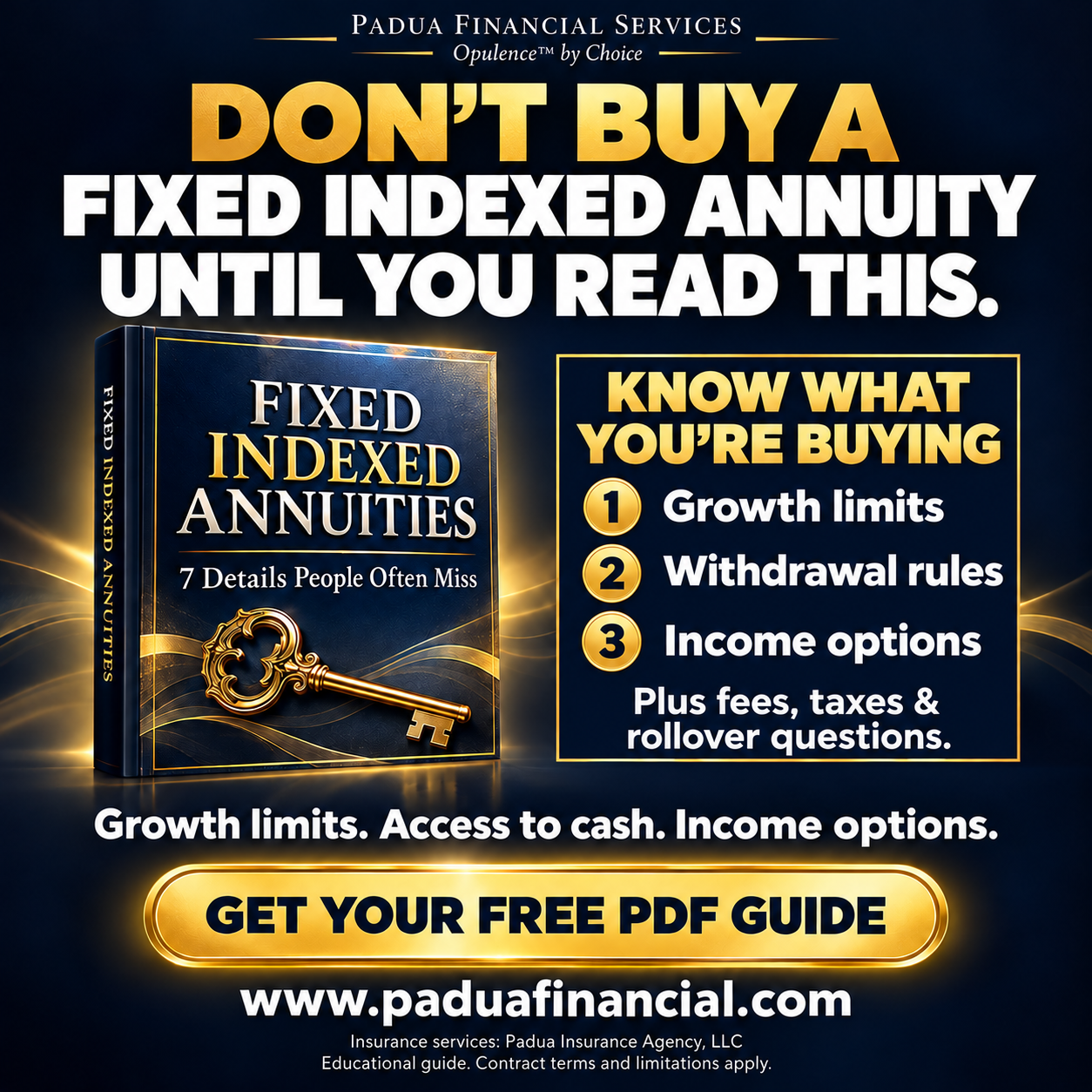 Padua guide: Fixed Indexed Annuities - 7 Details People Often Miss. Know what you are buying.